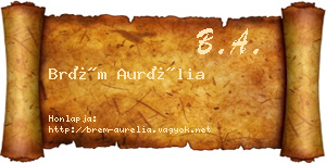 Brém Aurélia névjegykártya